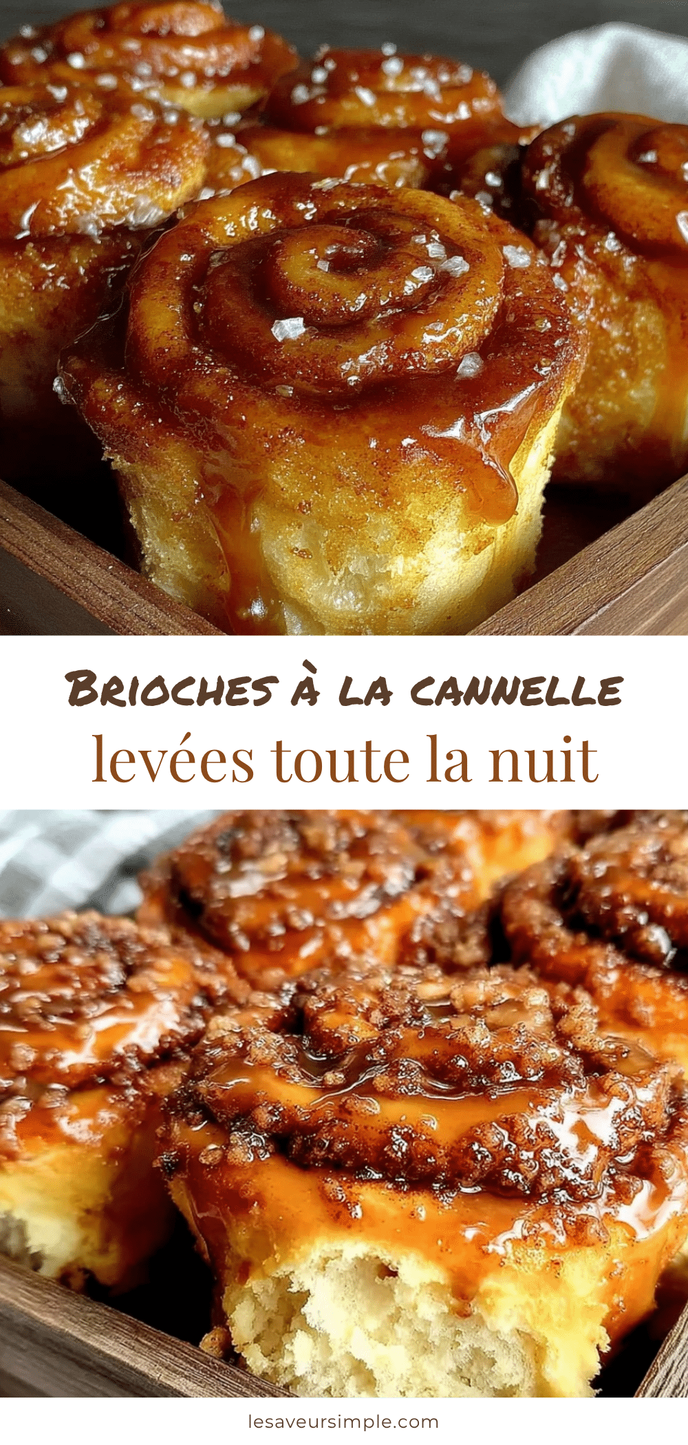 brioches à la cannelle levées toute la nuit recipe