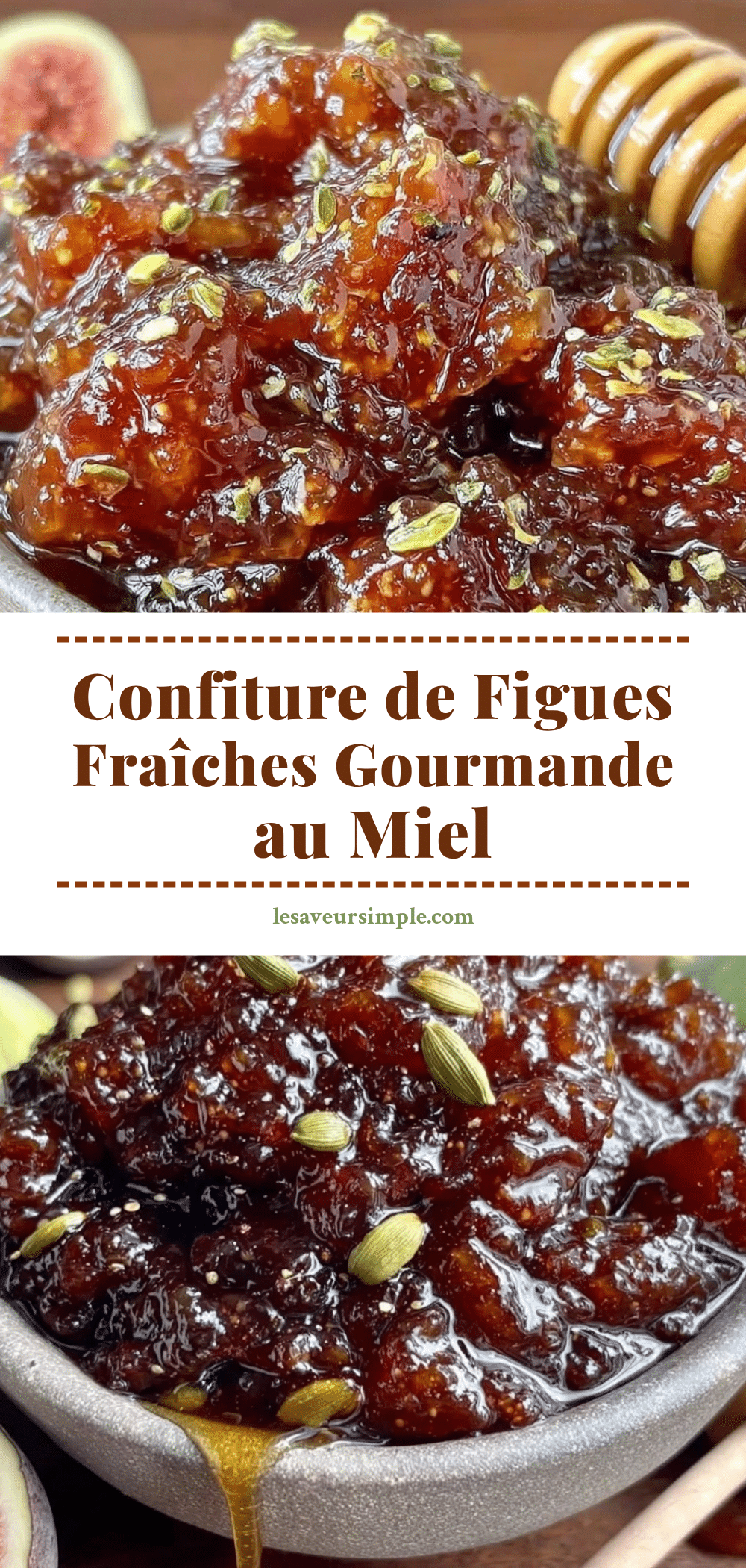 confiture de figues fraîches au miel et cardamome recipe