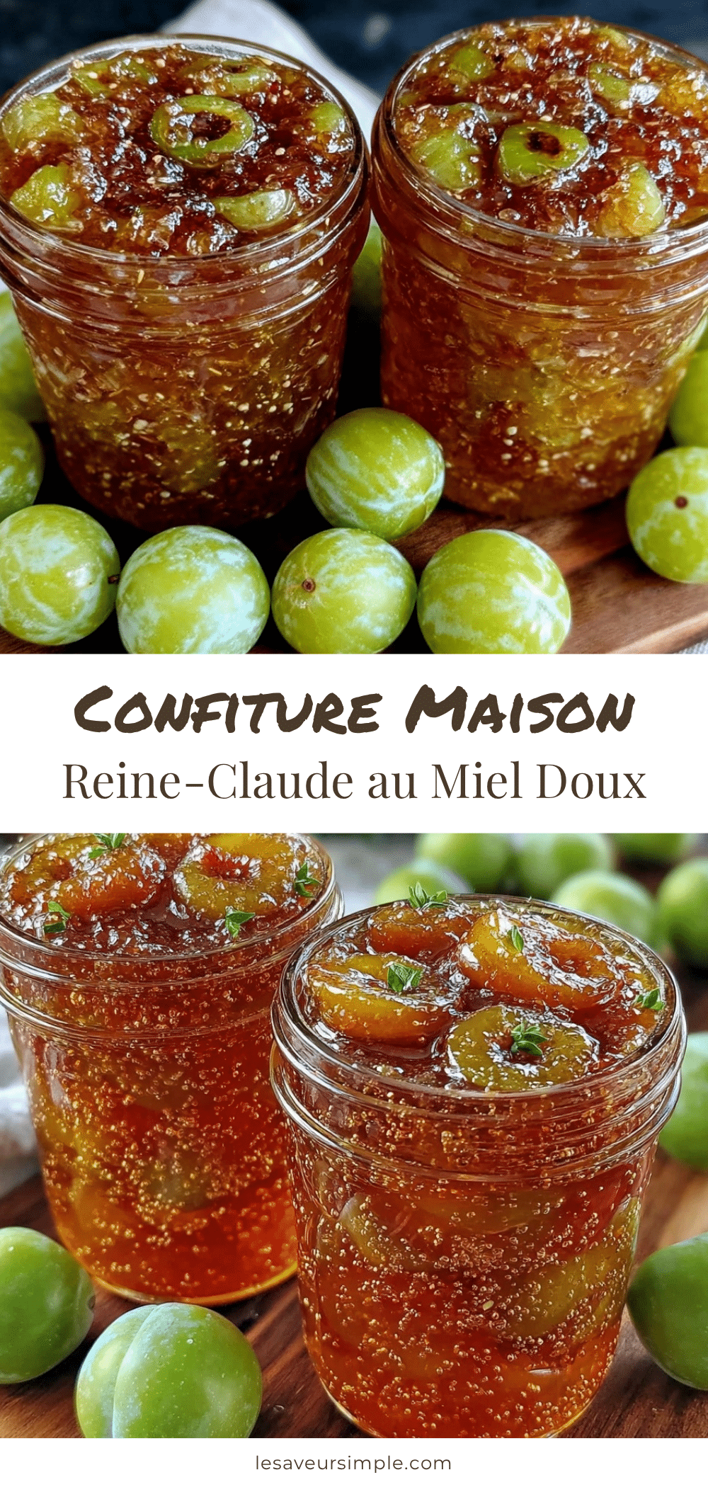 confiture de Reine-Claude au miel sans sucre blanc recipe