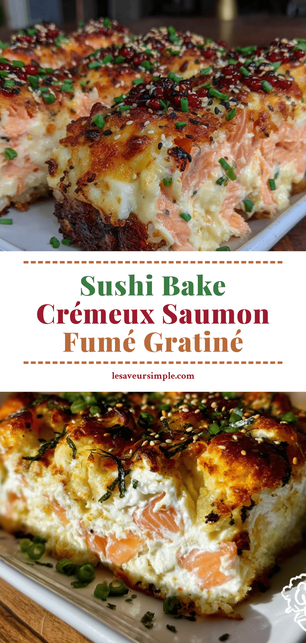 Crémeux Sushi Bake au Saumon Fumé recipe