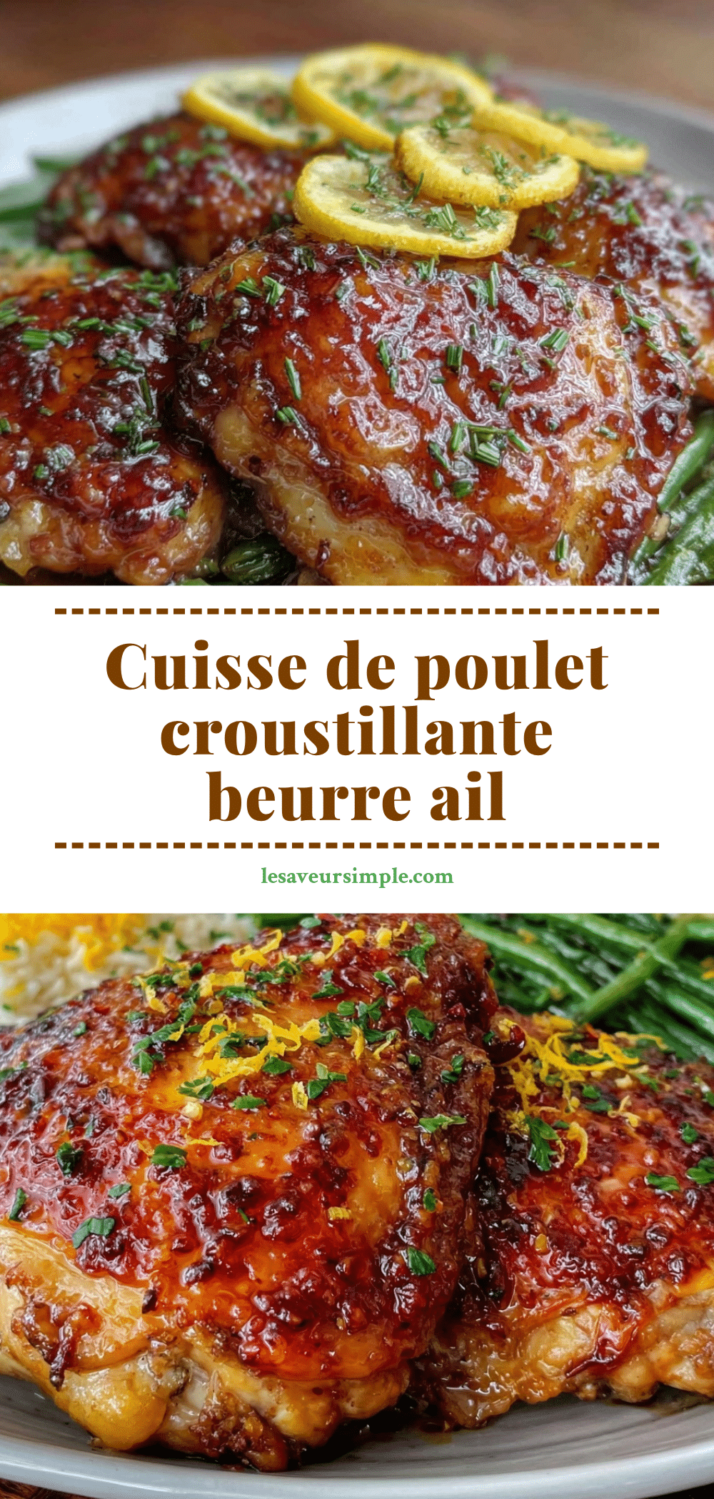 cuisses de poulet à l’ail et beurre recipe