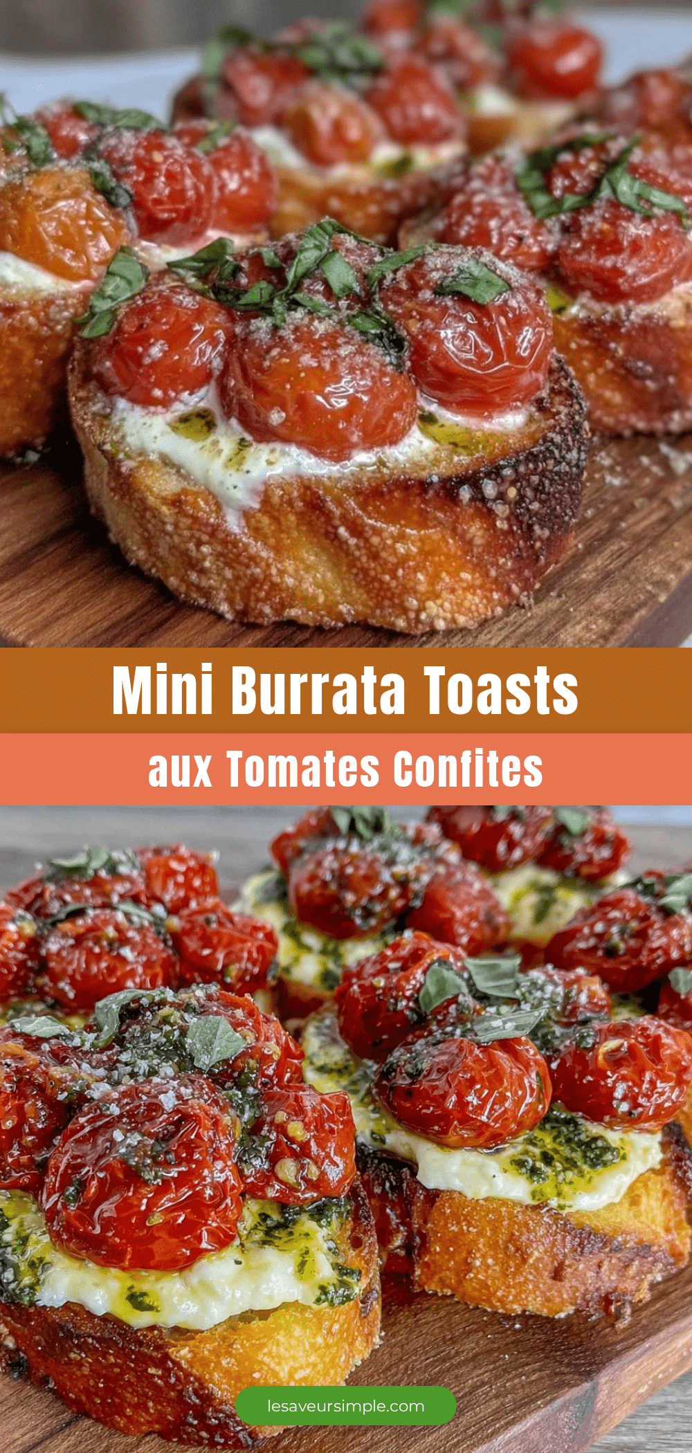mini burrata toasts aux tomates confites recipe