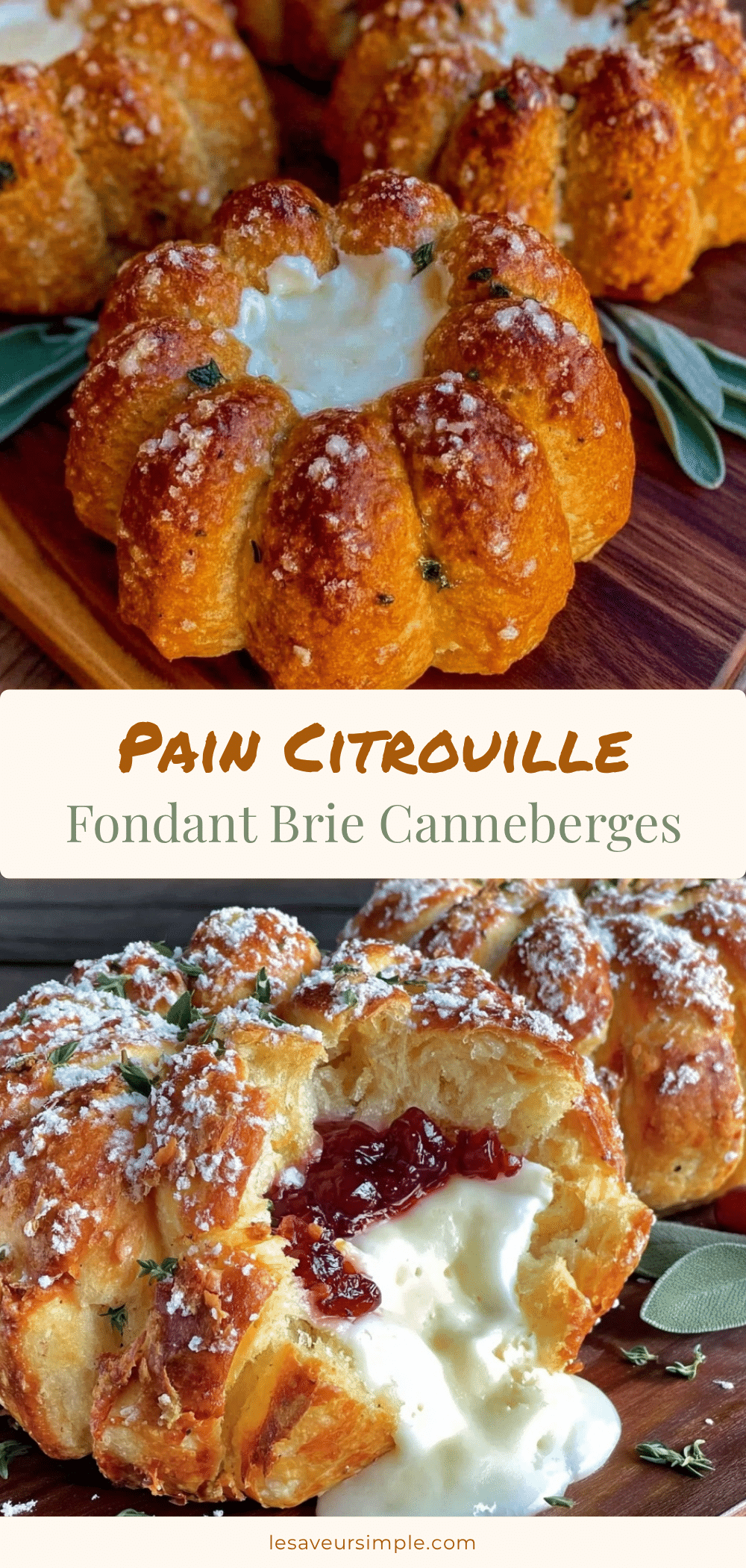 pain citrouille fondant au brie et canneberges recipe
