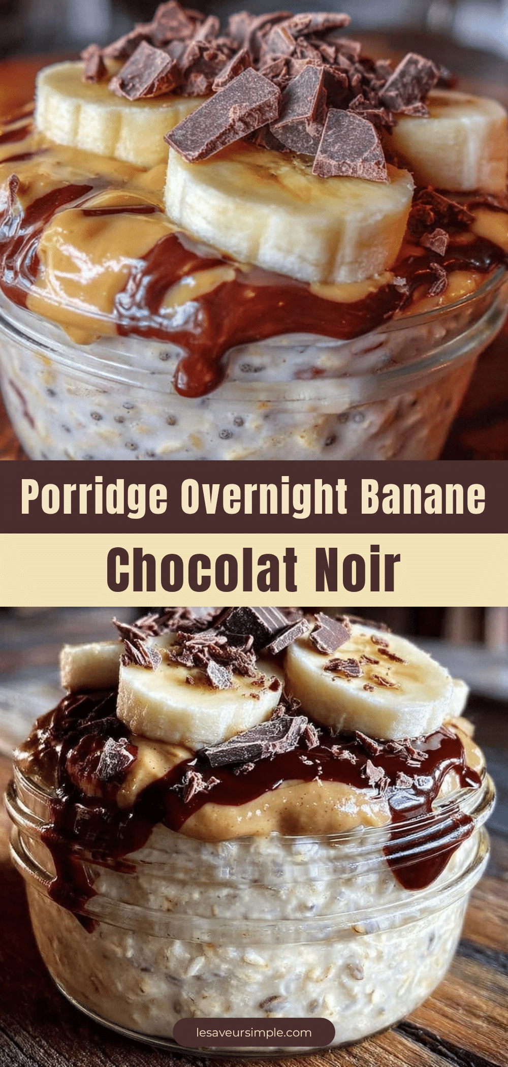 porridge overnight oats banane beurre de cacahuète chocolat noir recipe