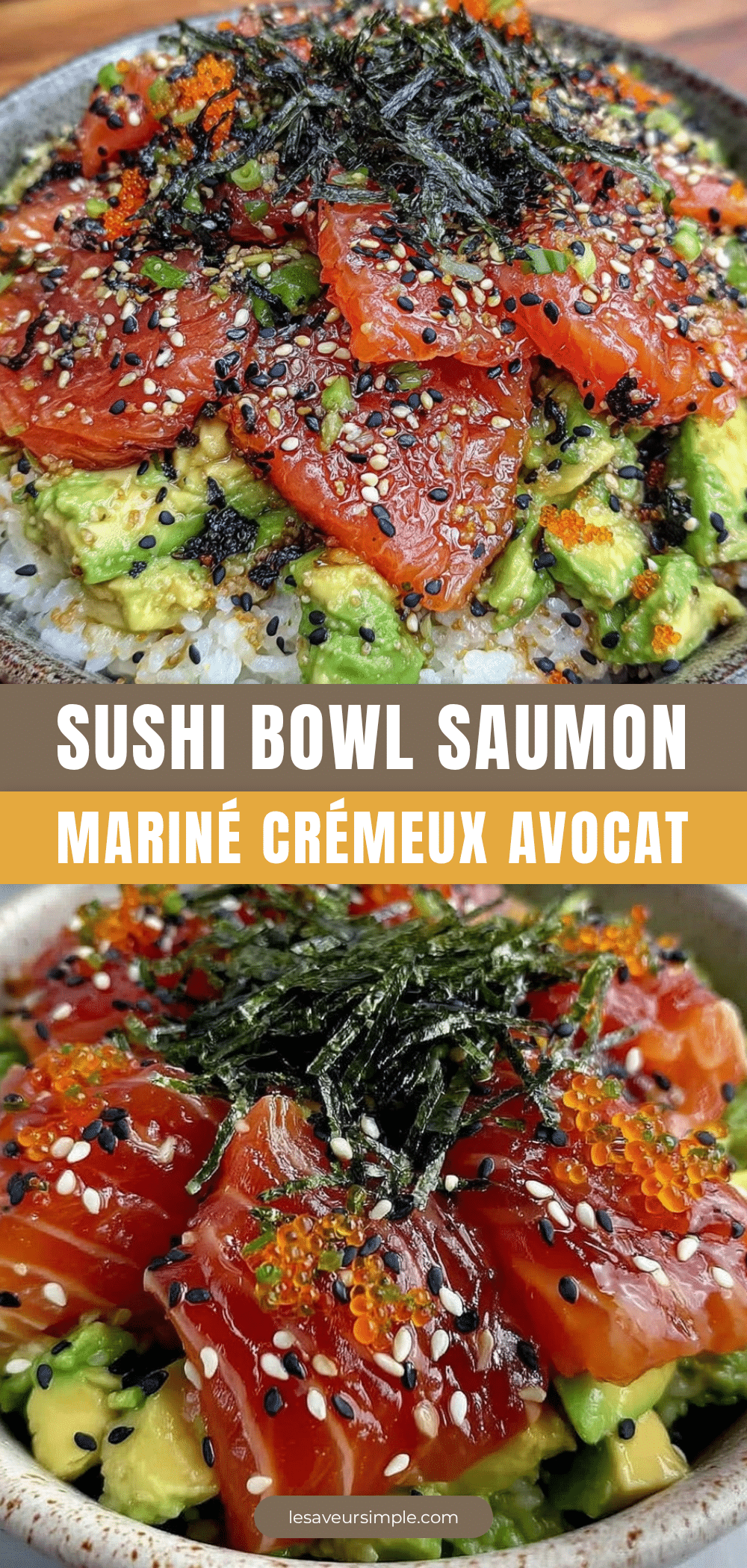 sushi bowl maison saumon mariné avocat crémeux recipe