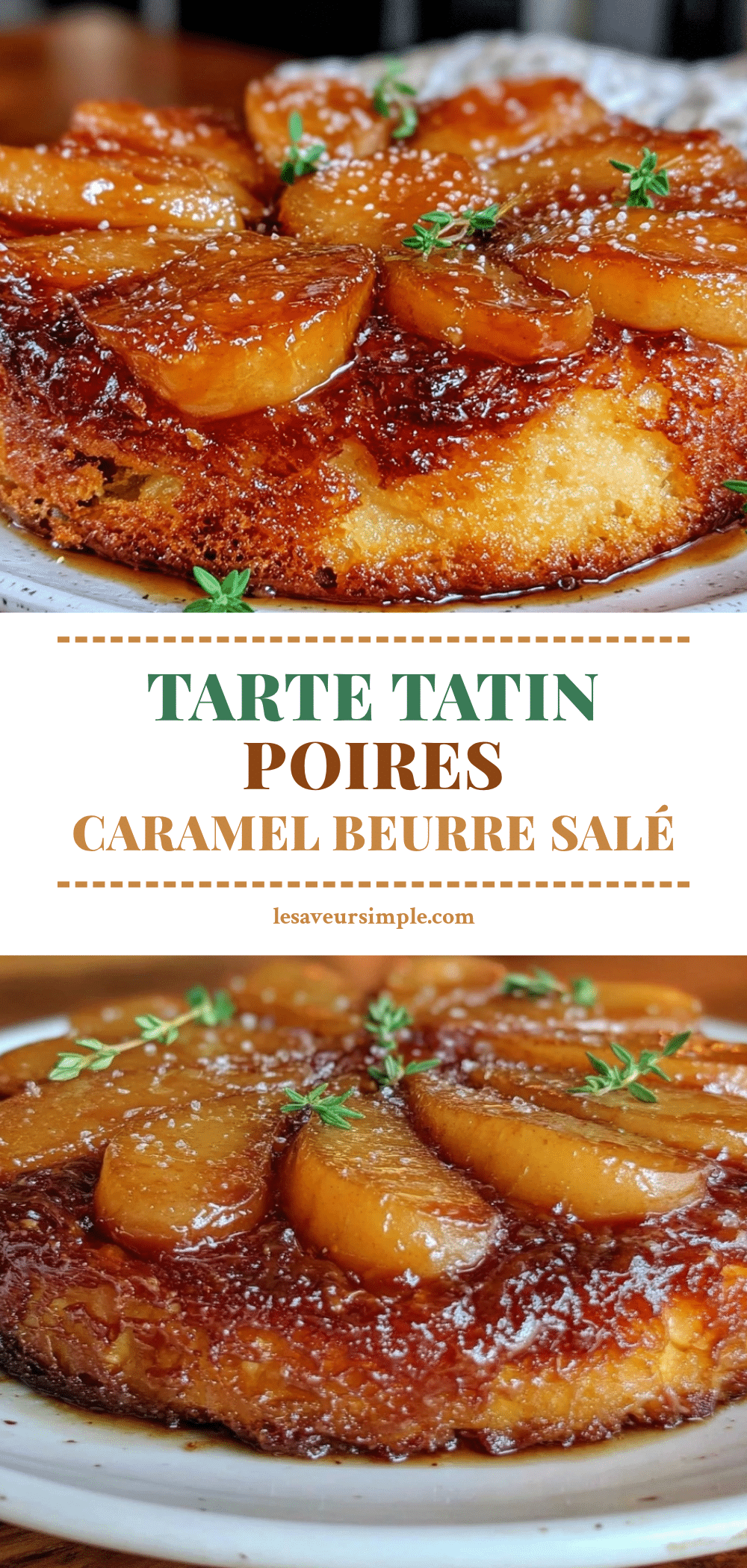 tarte tatin aux poires et caramel beurre salé recipe