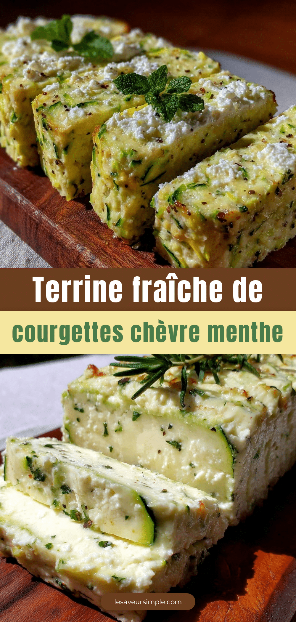 terrine de courgettes au chèvre et menthe sans cuisson recipe