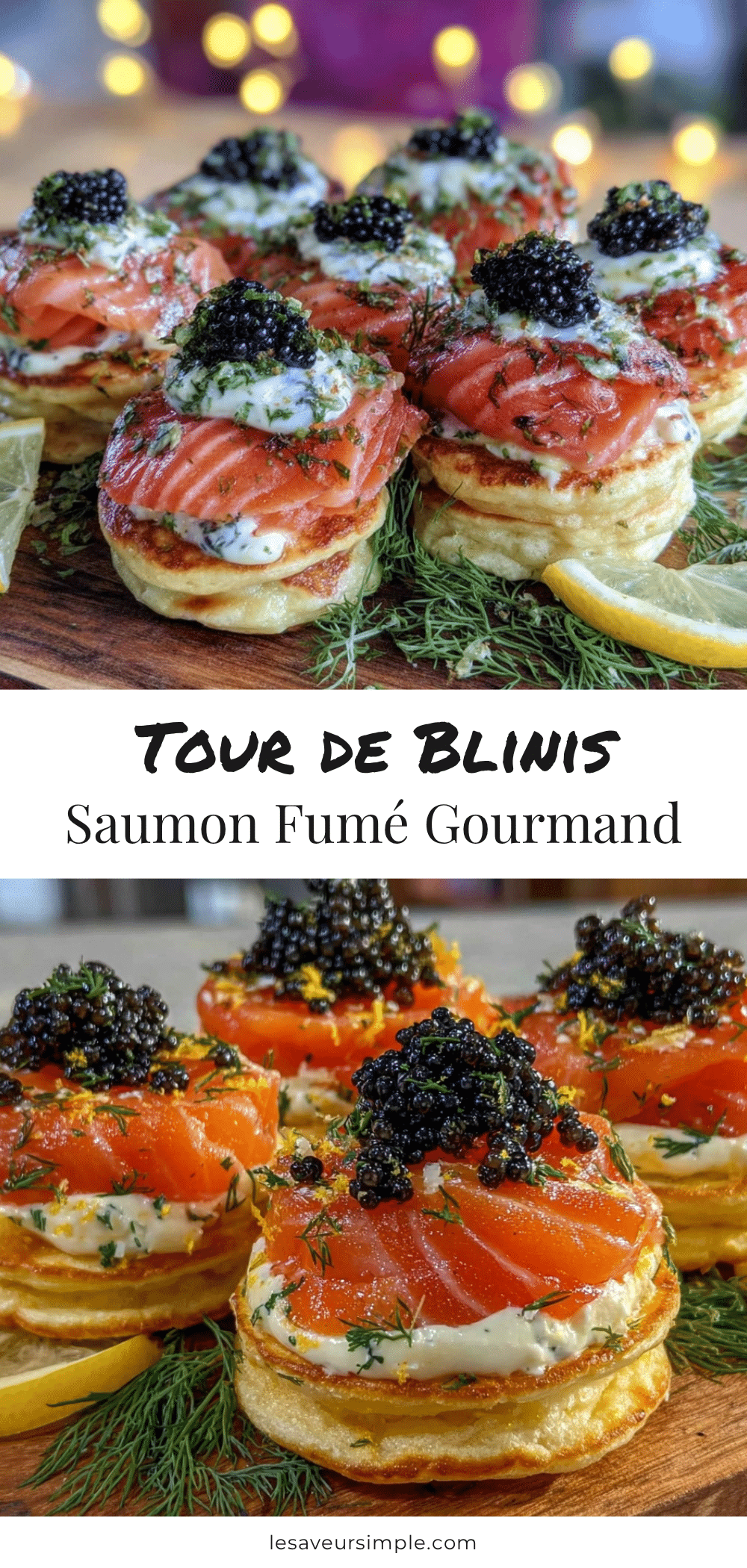 tour de blinis saumon fumé recipe