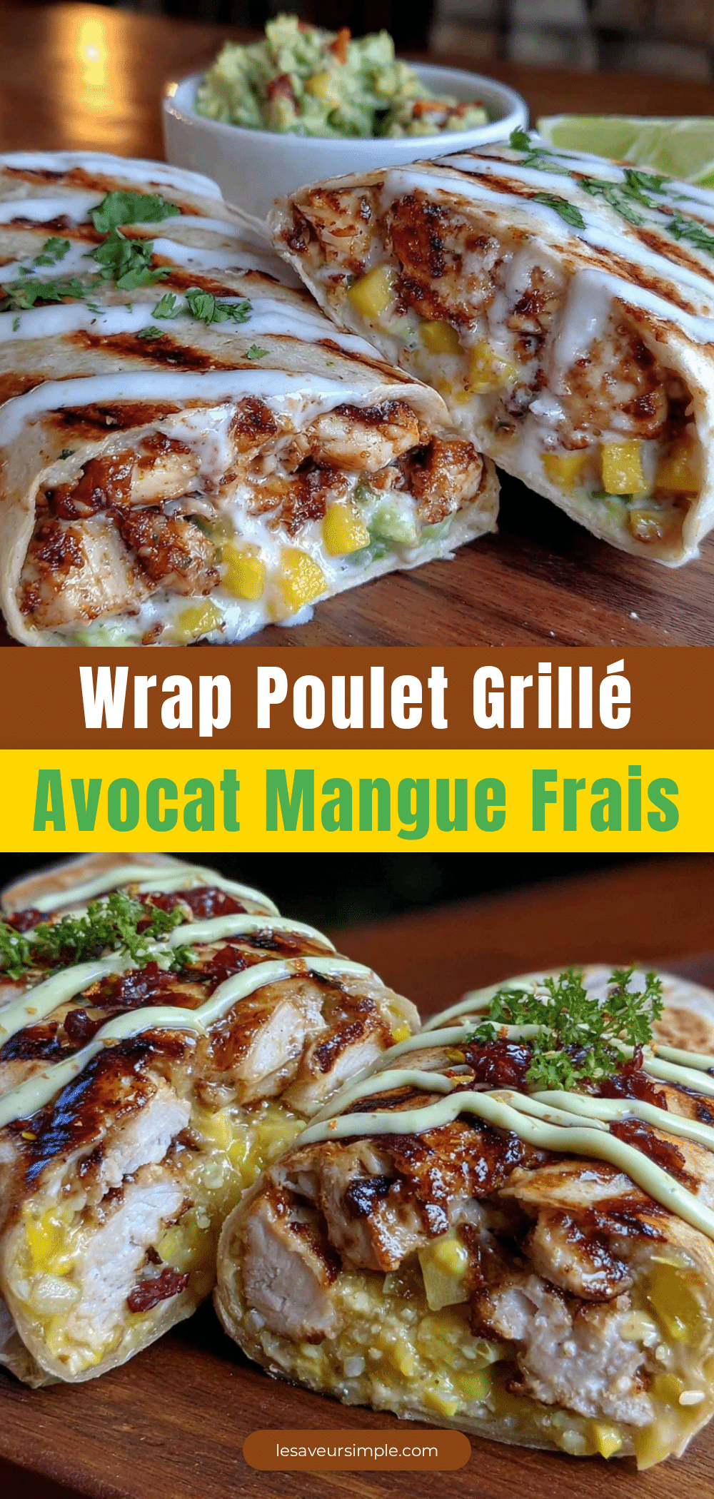 wrap poulet grillé avocat mangue recipe