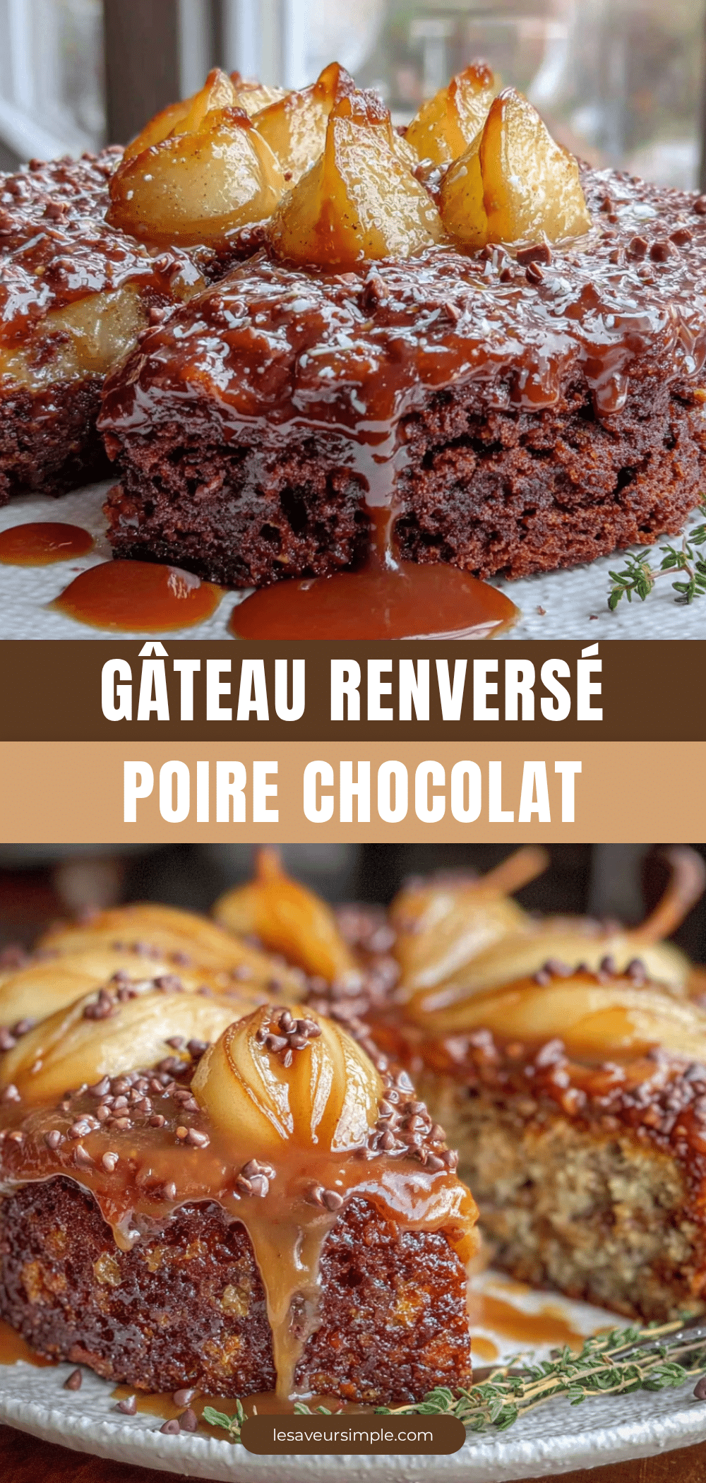 gâteau renversé poire chocolat caramélisé recipe