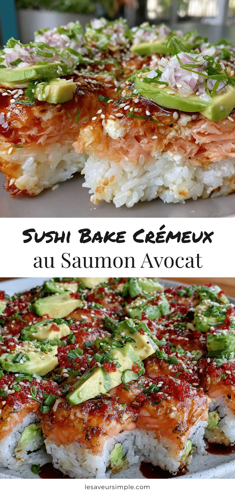 Sushi bake crémeux au saumon et avocat recipe