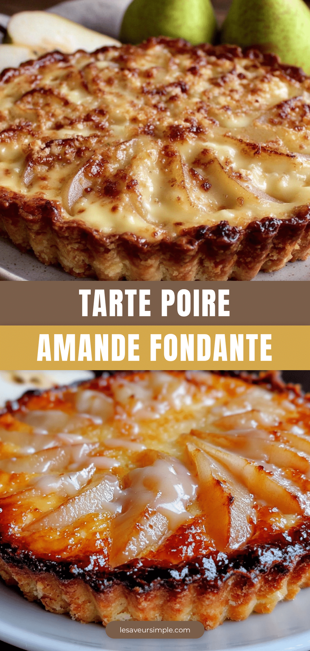 tarte poire amande fondante recipe