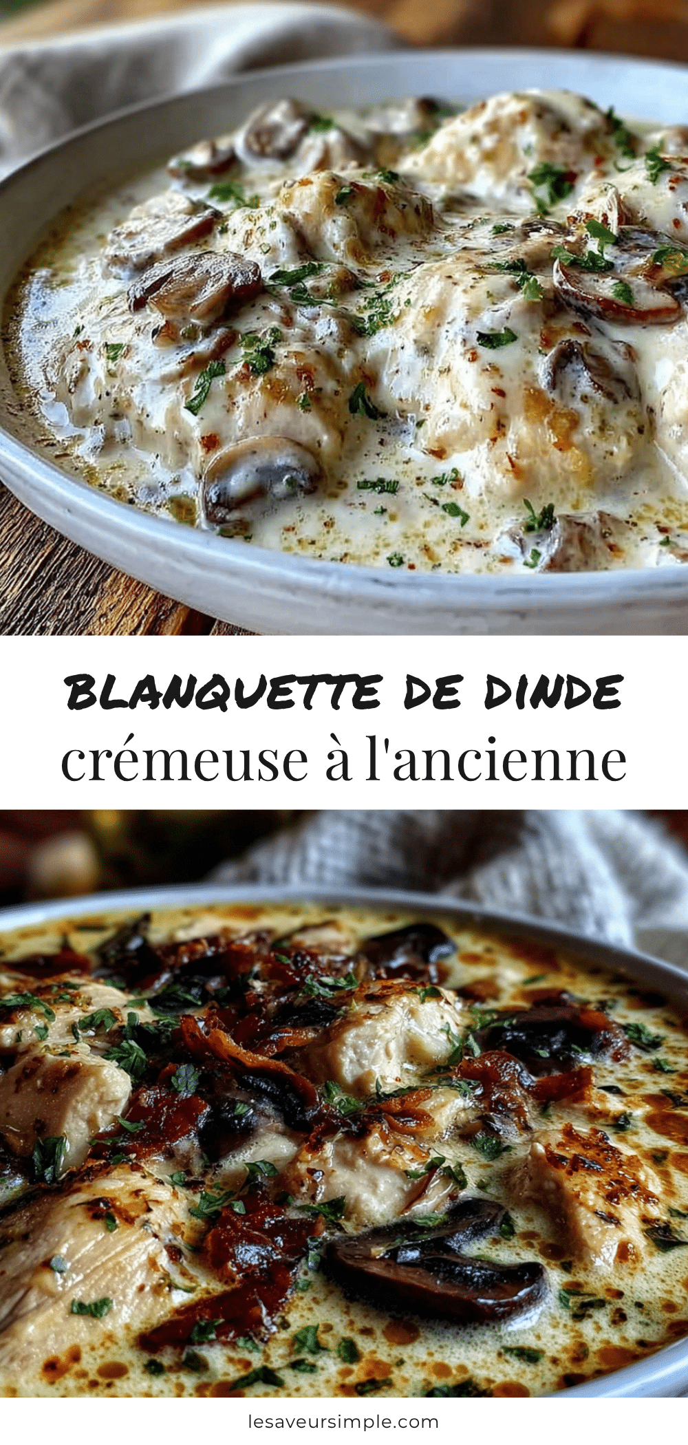 blanquette de dinde crémeuse recipe
