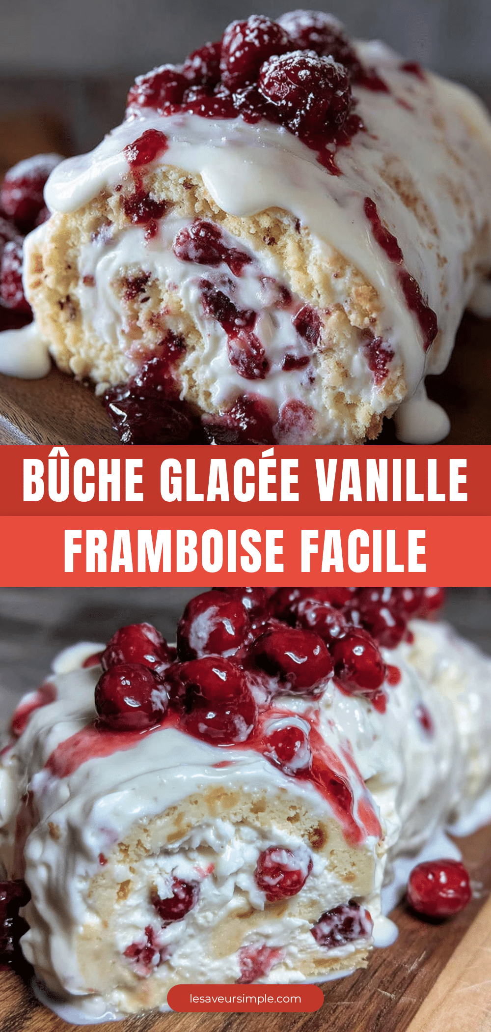 bûche glacée vanille framboise recipe