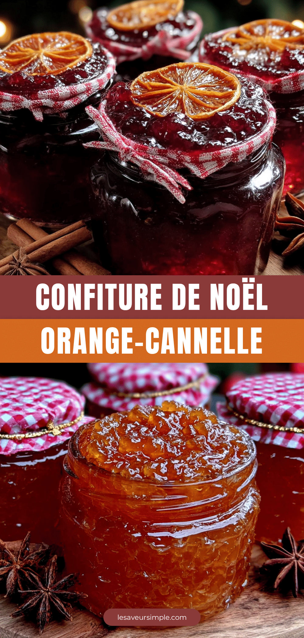 confiture de Noël orange-cannelle recipe