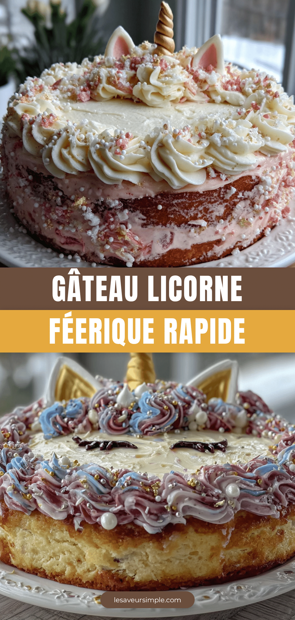 gâteau licorne féerique rapide recipe