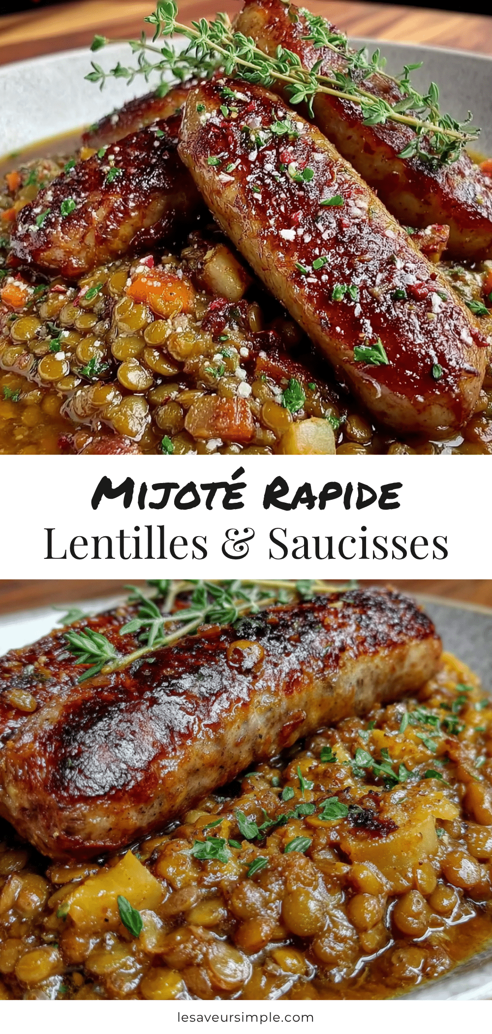 mijoté rapide de lentilles aux saucisses de Toulouse recipe