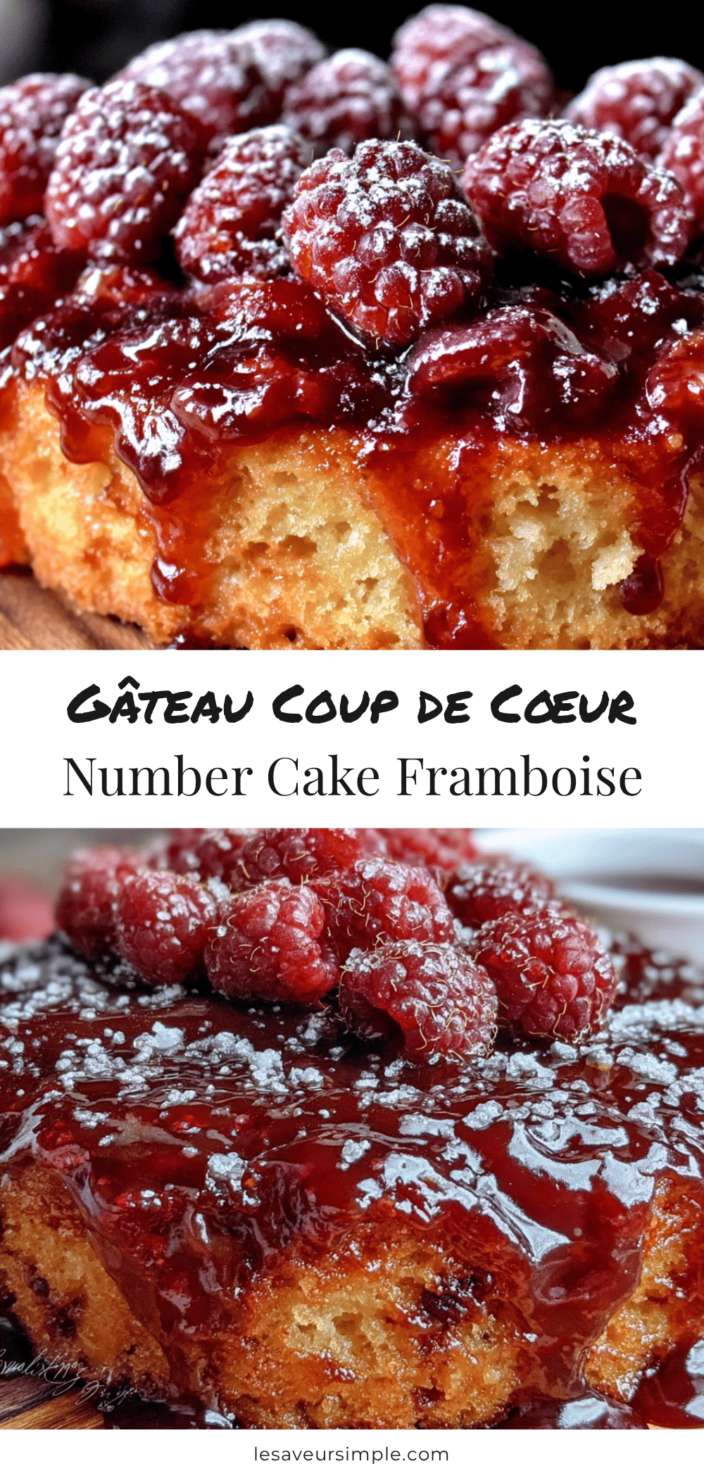 Number cake framboise saint-valentin recipe