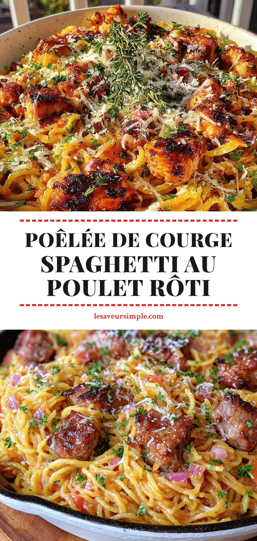 poêlée de courge spaghetti au poulet rôti recipe