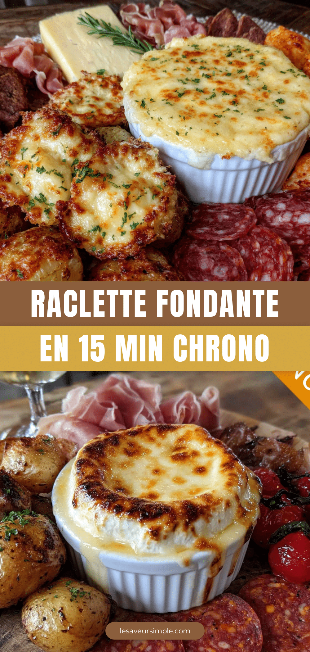 raclette fondante 15 minutes recipe