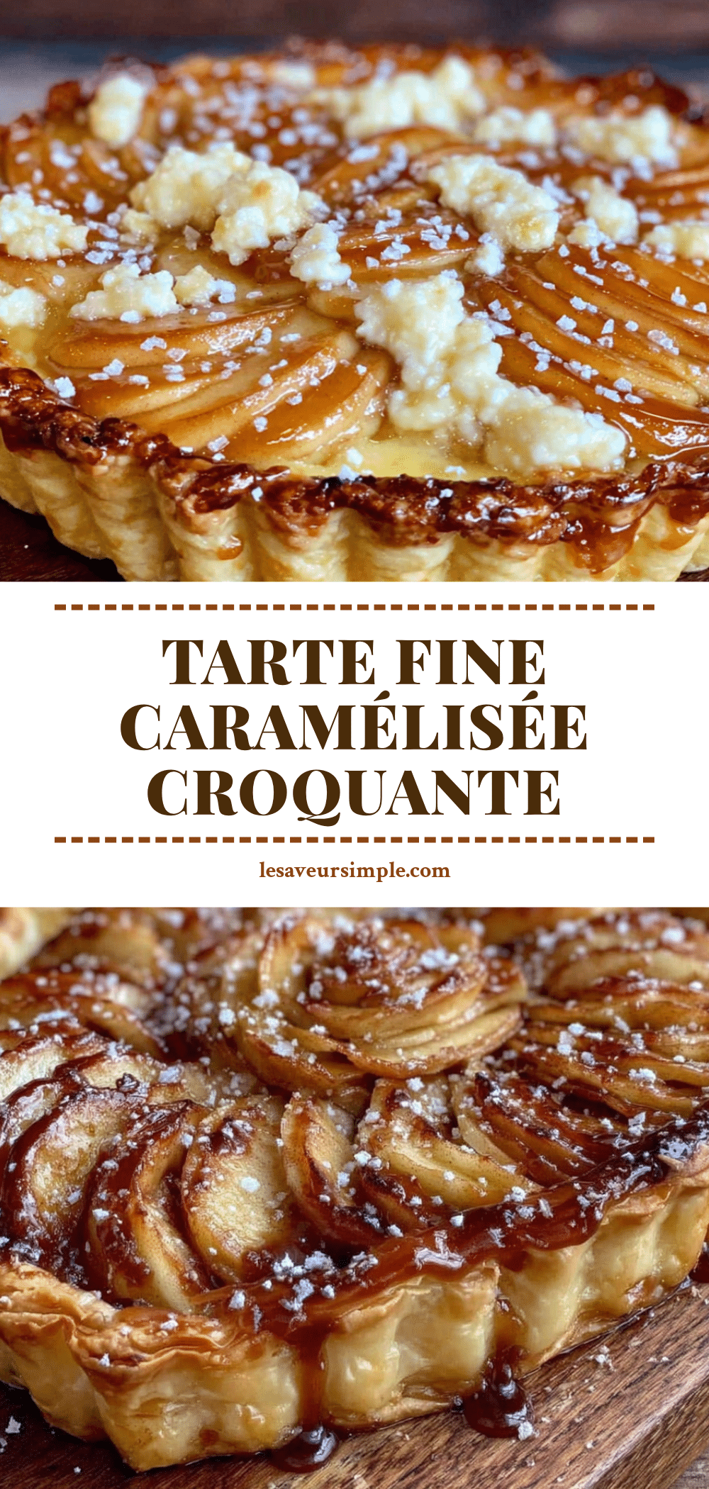 tarte fine caramélisée croquante et fondante recipe
