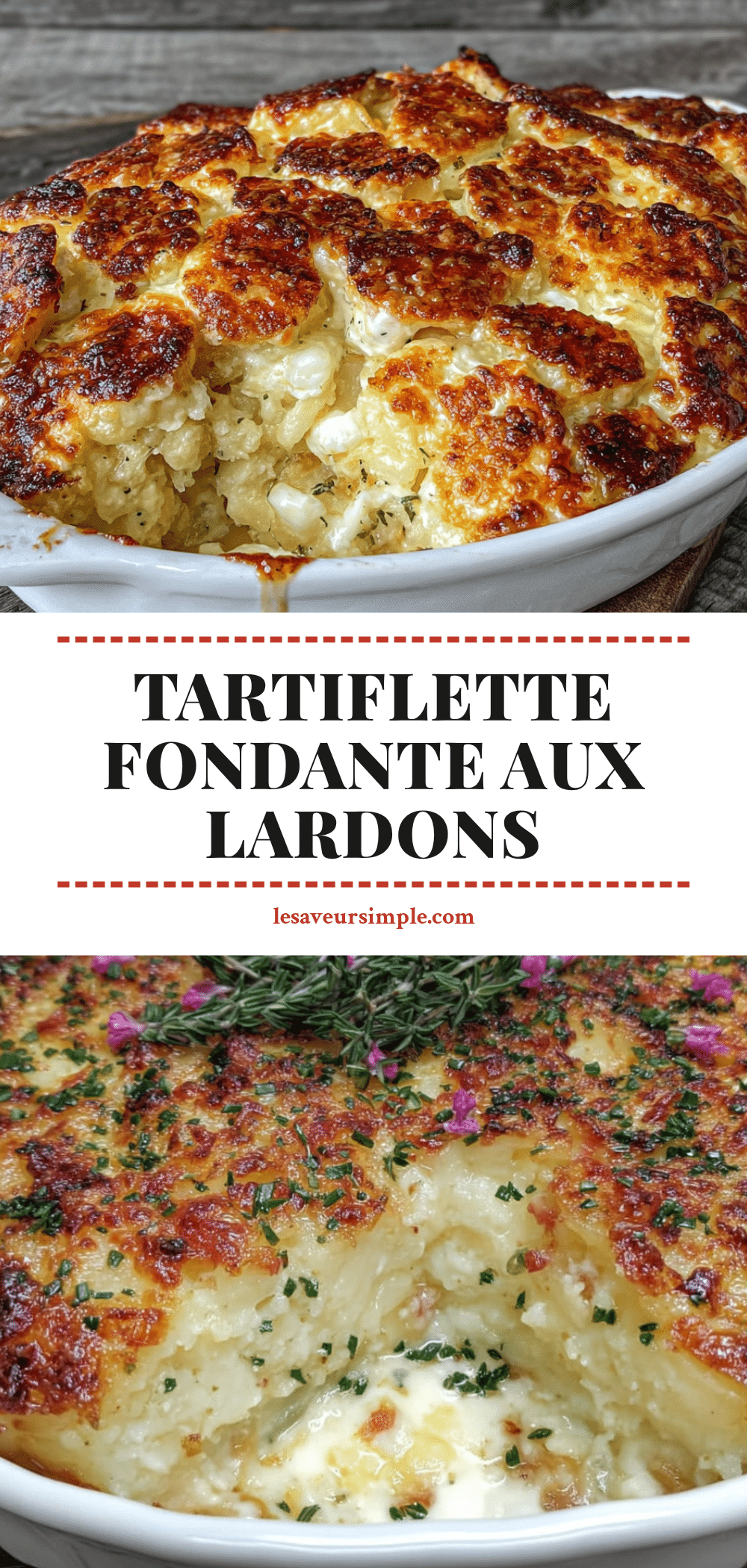 tartiflette fondante aux lardons fumés recipe
